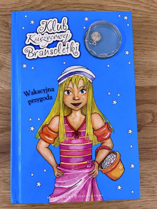 Klub Księżycowej Bransoletki, wakacyjna przygoda, A.Skórzewska