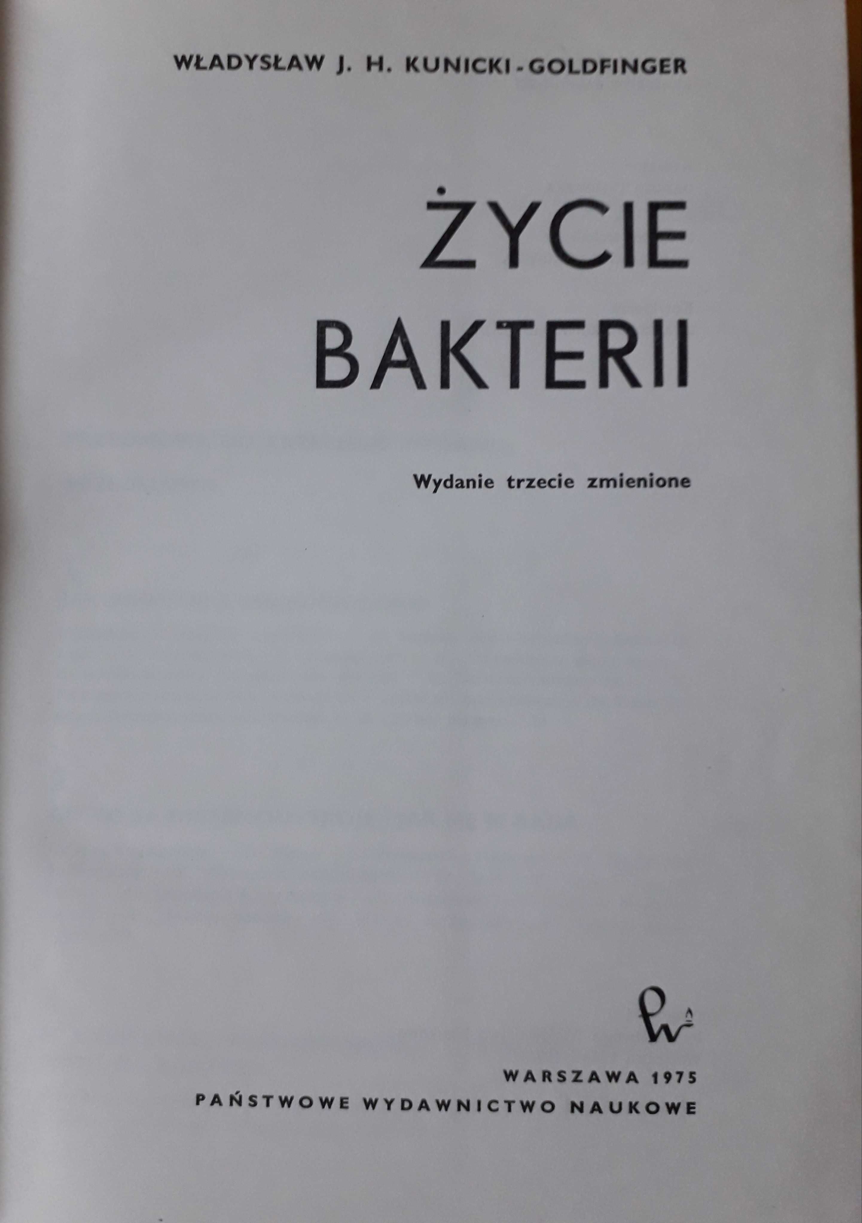 ŻYCIE BAKTERII  Władysław Kunicki - Goldfinger