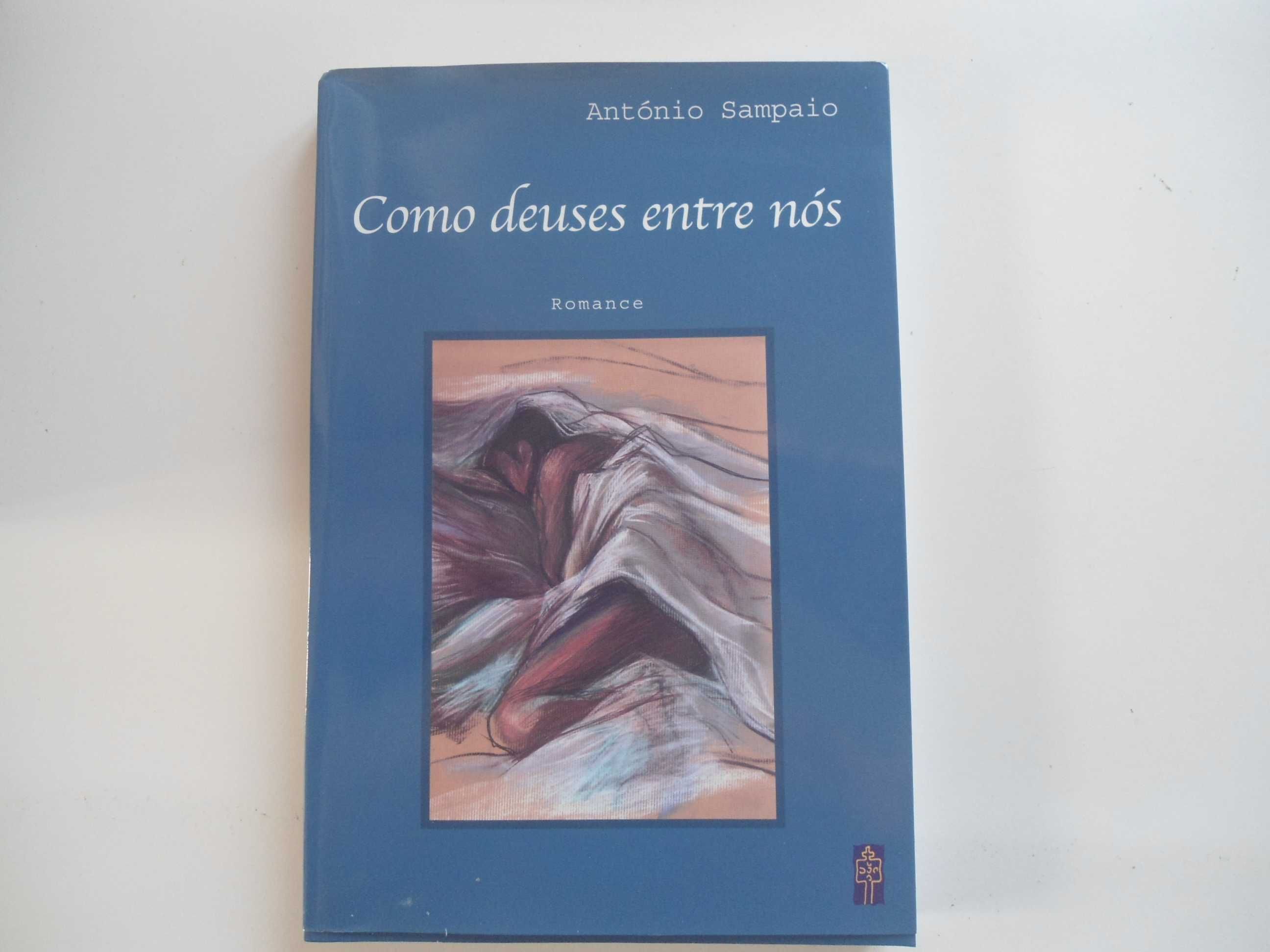 Como Deuses entre nós de António Sampaio