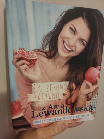 żyj zdrowo i aktywnie z anną lewandowską