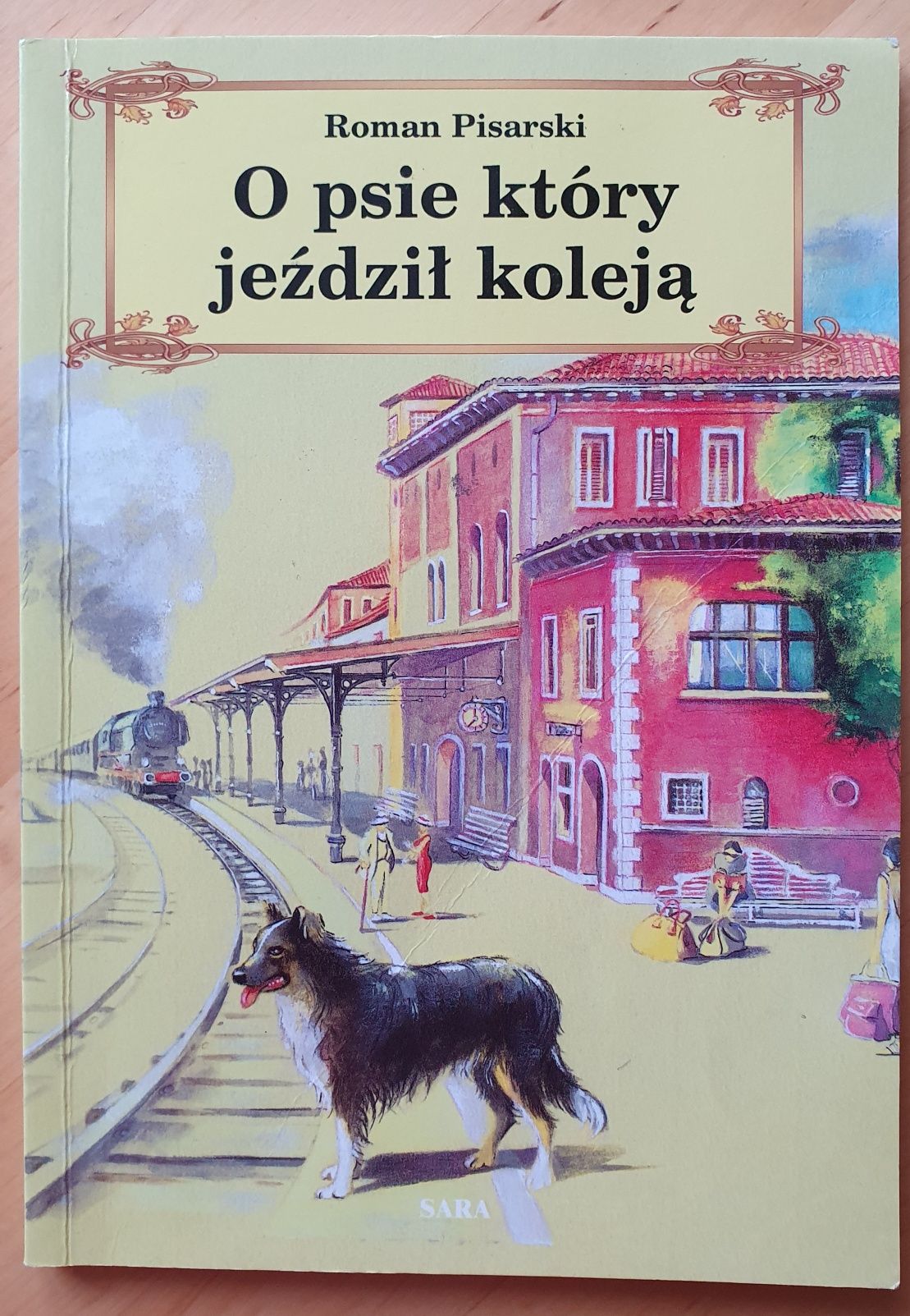 Książka "O psie, który jeździł koleją"