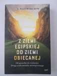 Z ziemi egipskiej do ziemi obiecanej - Józef Witko