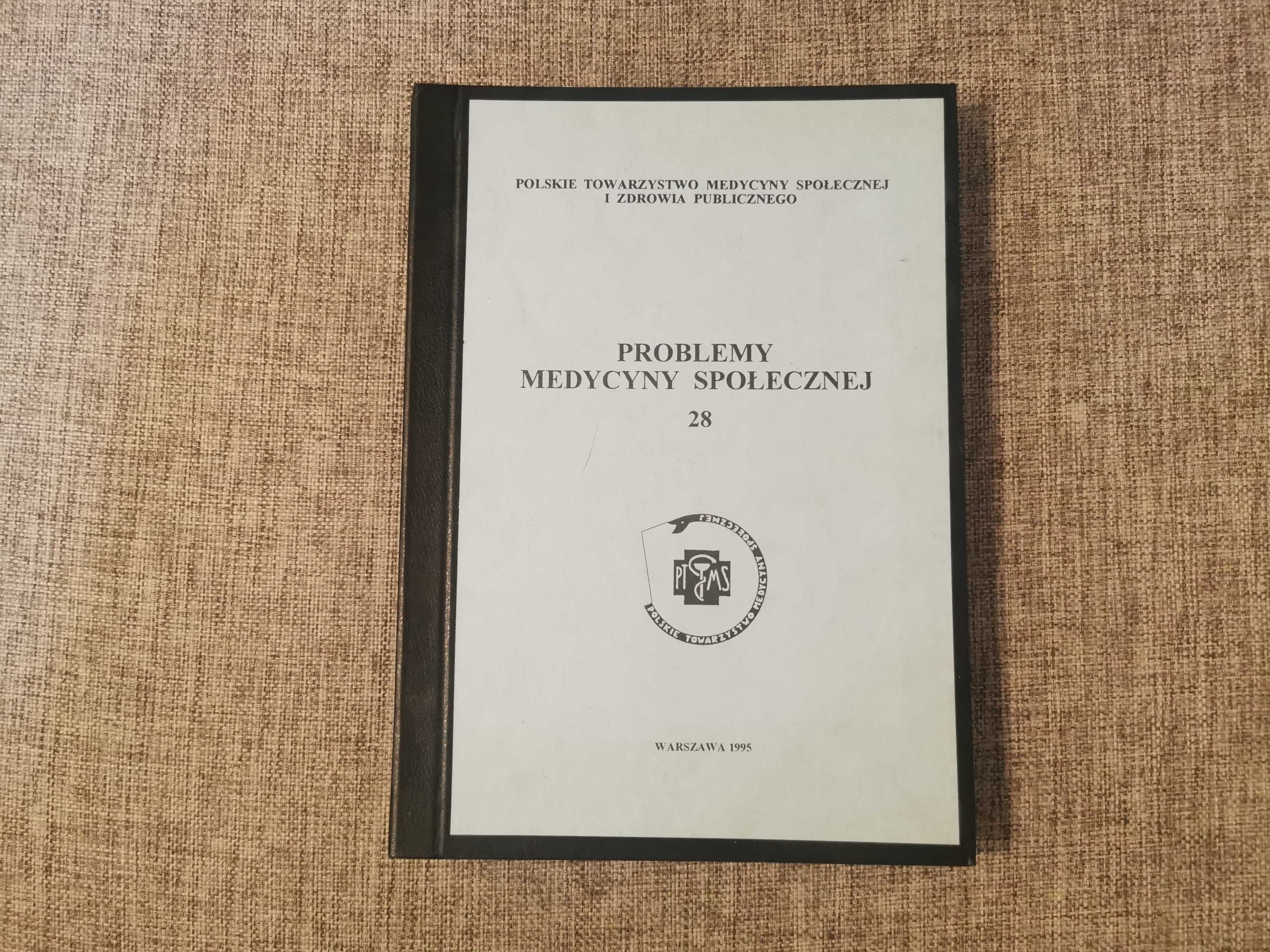 Problemy medycyny społecznej 28 - Warszawa 1995