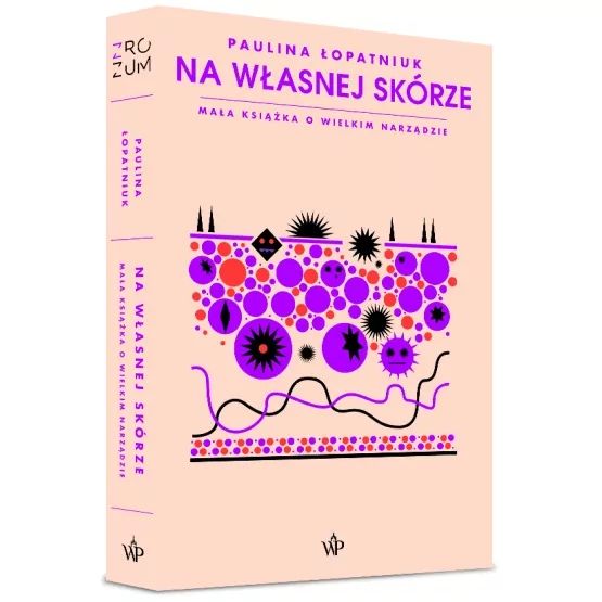 Na własnej skórze. Mała książka o wielkim narządzie