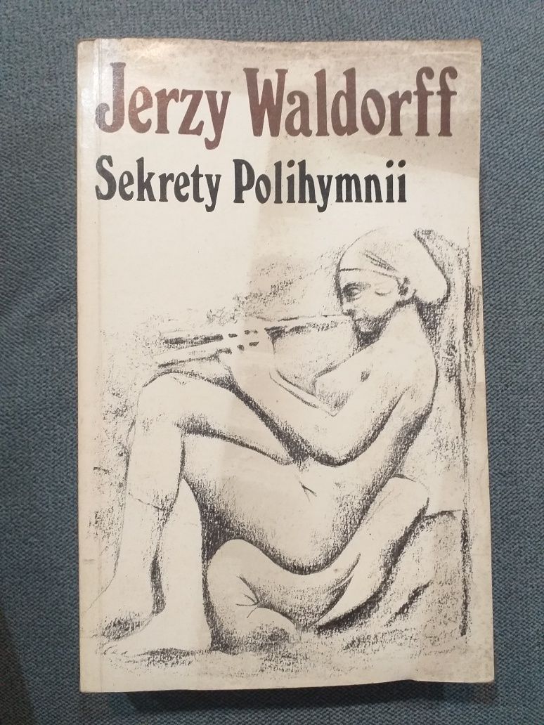 "Sekrety Polihymnii" Jerzy Waldorff