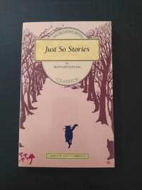 Just So Stories - Rudyward Kipling