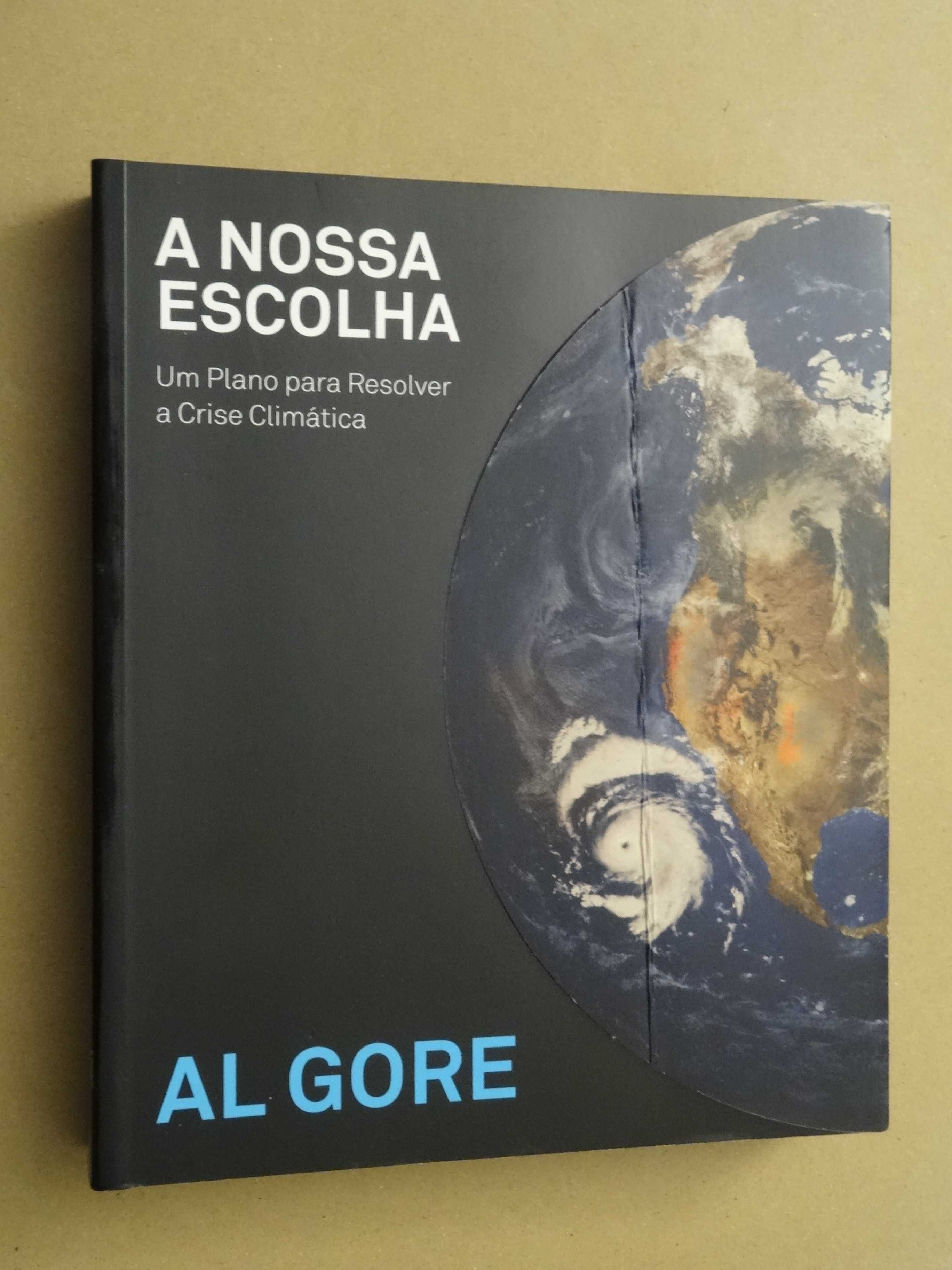 A Nossa Escolha de Al Gore - 1ª Edição
