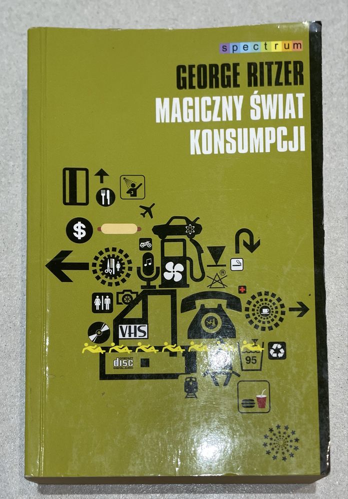 Książka „Magiczny świat konsumpcji”- George Ritzer