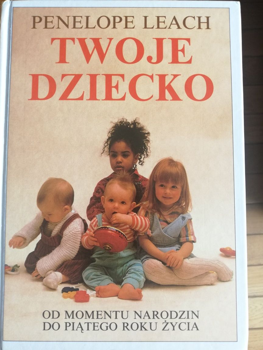 Encyklopedia rodzice i dzieci oraz Twoje dziecko