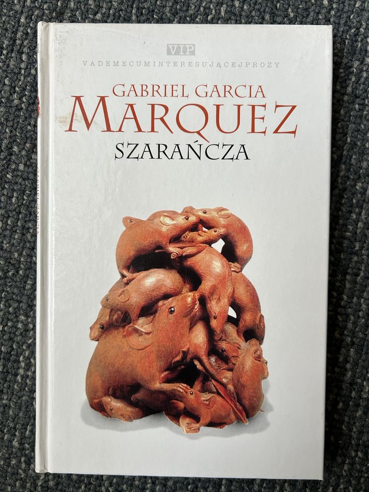 "Szarańcza" Gabriel Garcia Marquez