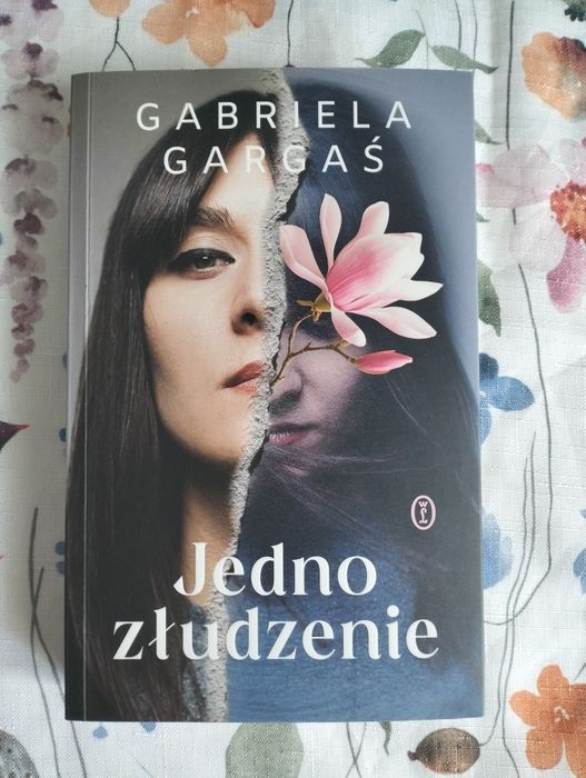 Jedno złudzenie Gabriela Gargaś