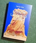 Marian Golka - Sekrety ludzkiego czasu
