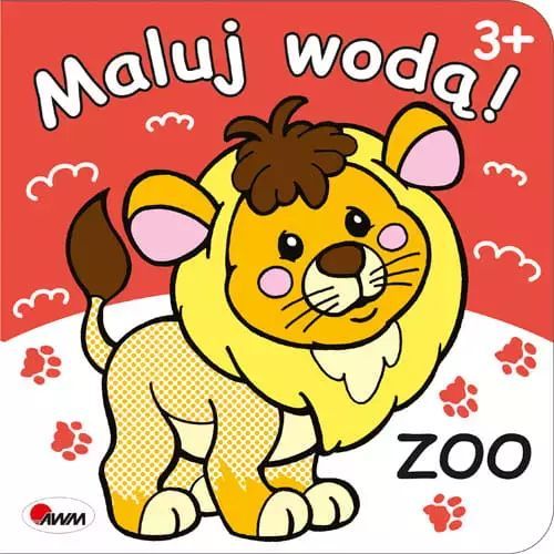 Maluj Wodą! Zoo 3+  Praca Zbiorowa