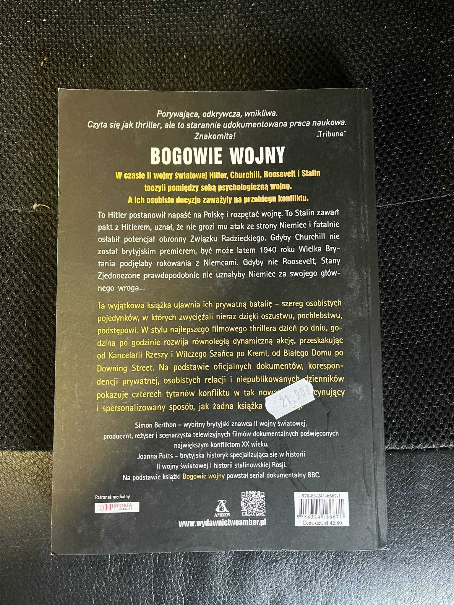 Simon Berthon, Joanna Potts - Bogowie Wojny (Churchill, Stalin itp.)