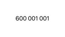 Złoty numer: 600.001.001, oraz 600.002.003