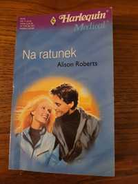 Harlequin "Na ratunek" Alison Roberts