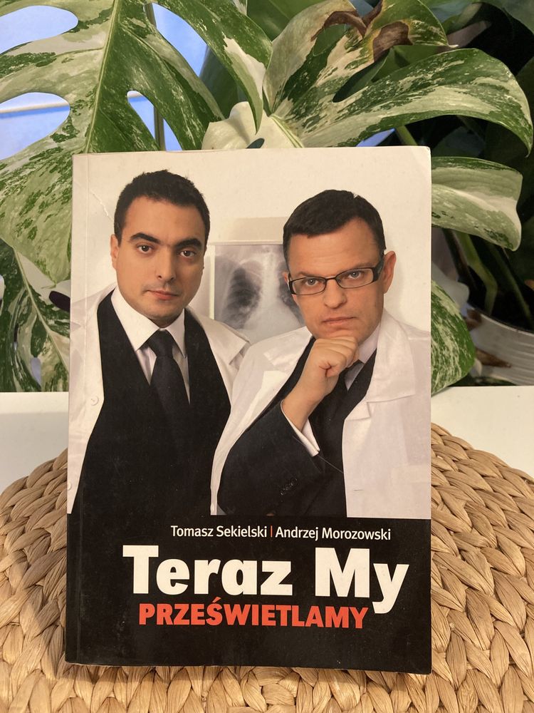 Teraz My. Prześwietlamy. Tomasz Sekielski, Andrzej Morozowski