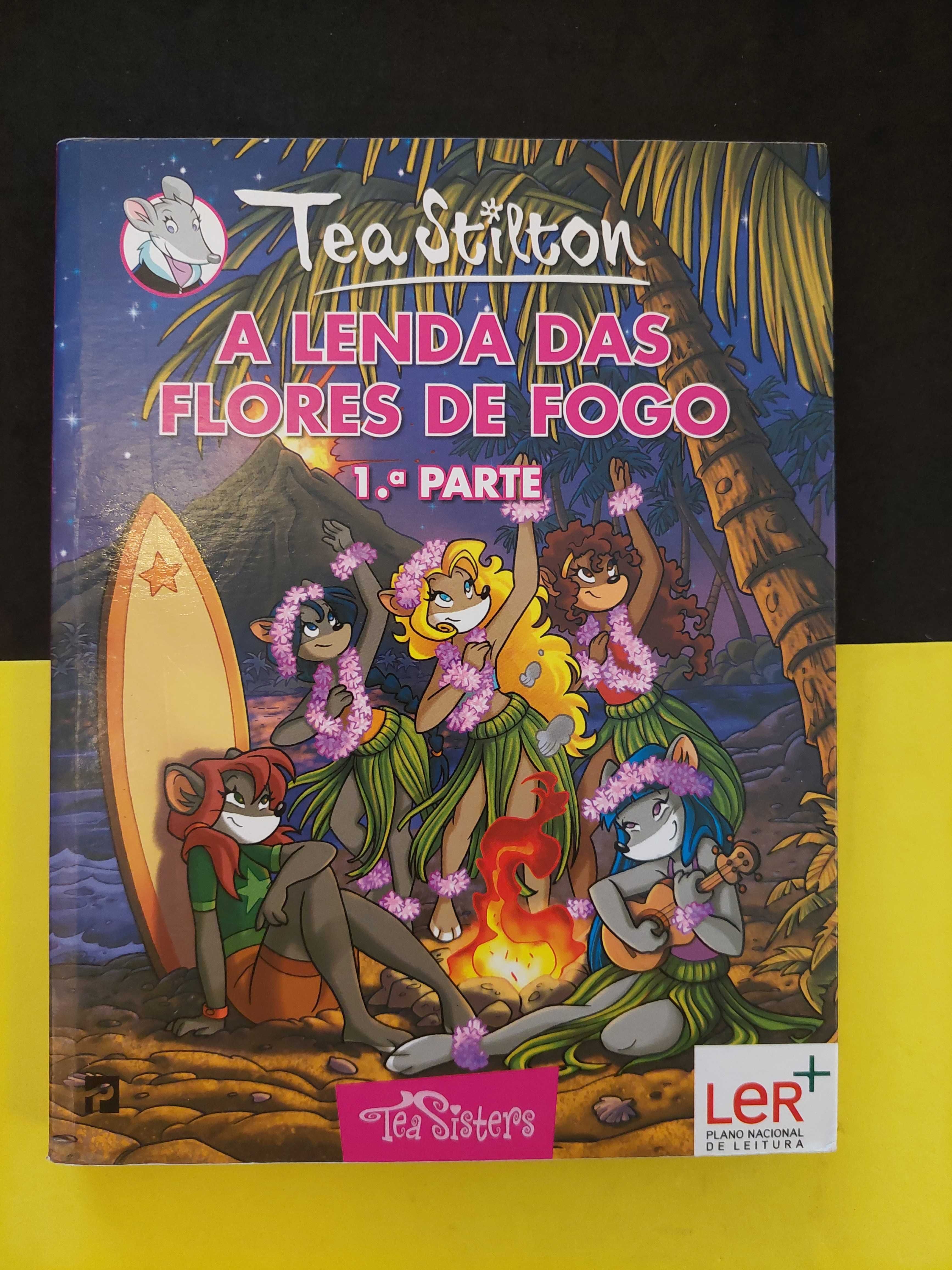 Tea Stilton - A Lenda das Flores de Fogo, 1.ª Parte