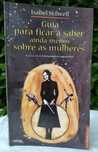 Guia para ficar a saber ainda menos sobre as mulheres (Isab. Stilwell)