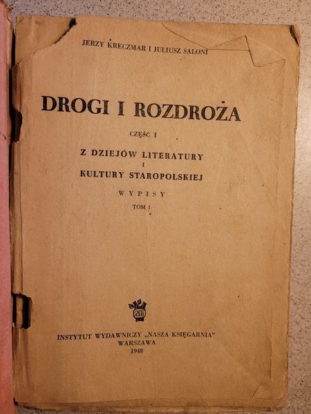 J.Kreczmar,J.Saloni Drogi i bezdroża cz 1 Wypisy 1948 NK