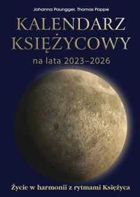 EZOTERYKA Kalendarz księżycowy na lata 2023,-2026 Życie w harmonii z