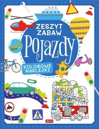 Pojazdy. Zeszyt zabawy - Justyna Tkocz