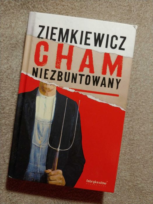 Cham niezbuntowany - Rafał Ziemkiewicz