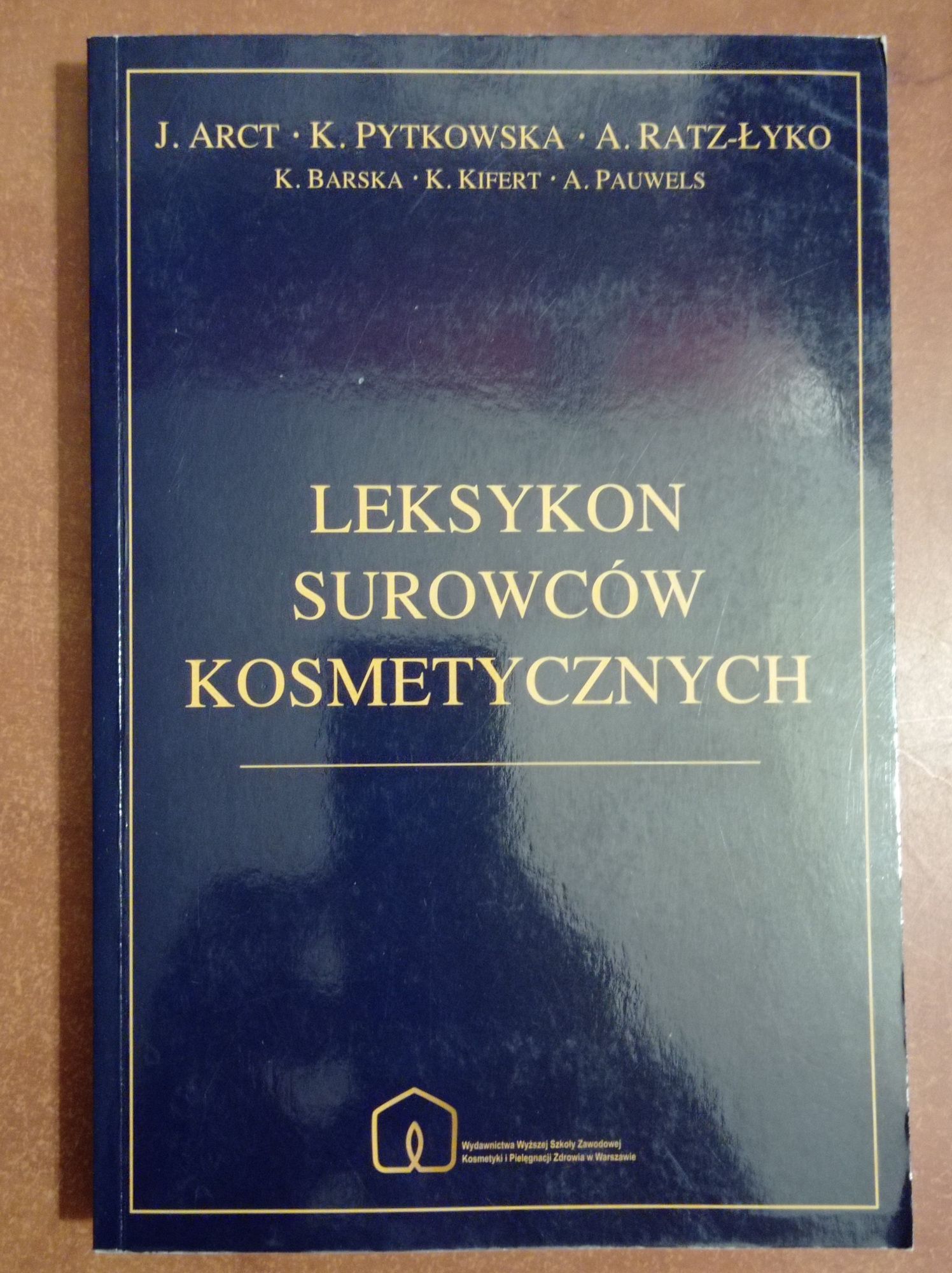 Leksykon surowców kosmetycznych