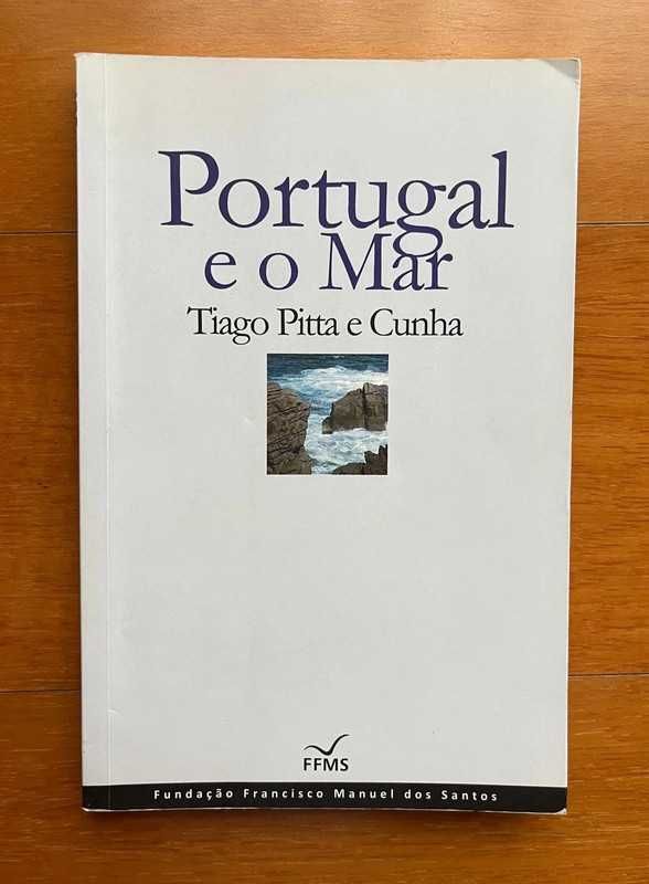 "Portugal e o Mar" de Tiago Pitta e Cunha
