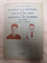 O Canto e a Guitarra na Década de Ouro da Academia de Coimbra