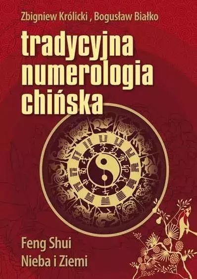 Tradycyjna numerologia chińska. KOS. Nowy Produkt