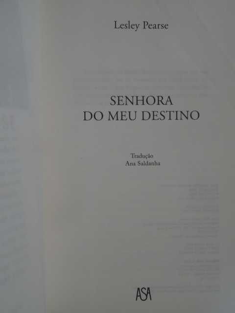 Senhora do Meu Destino de Lesley Pearse - 1ª Edição