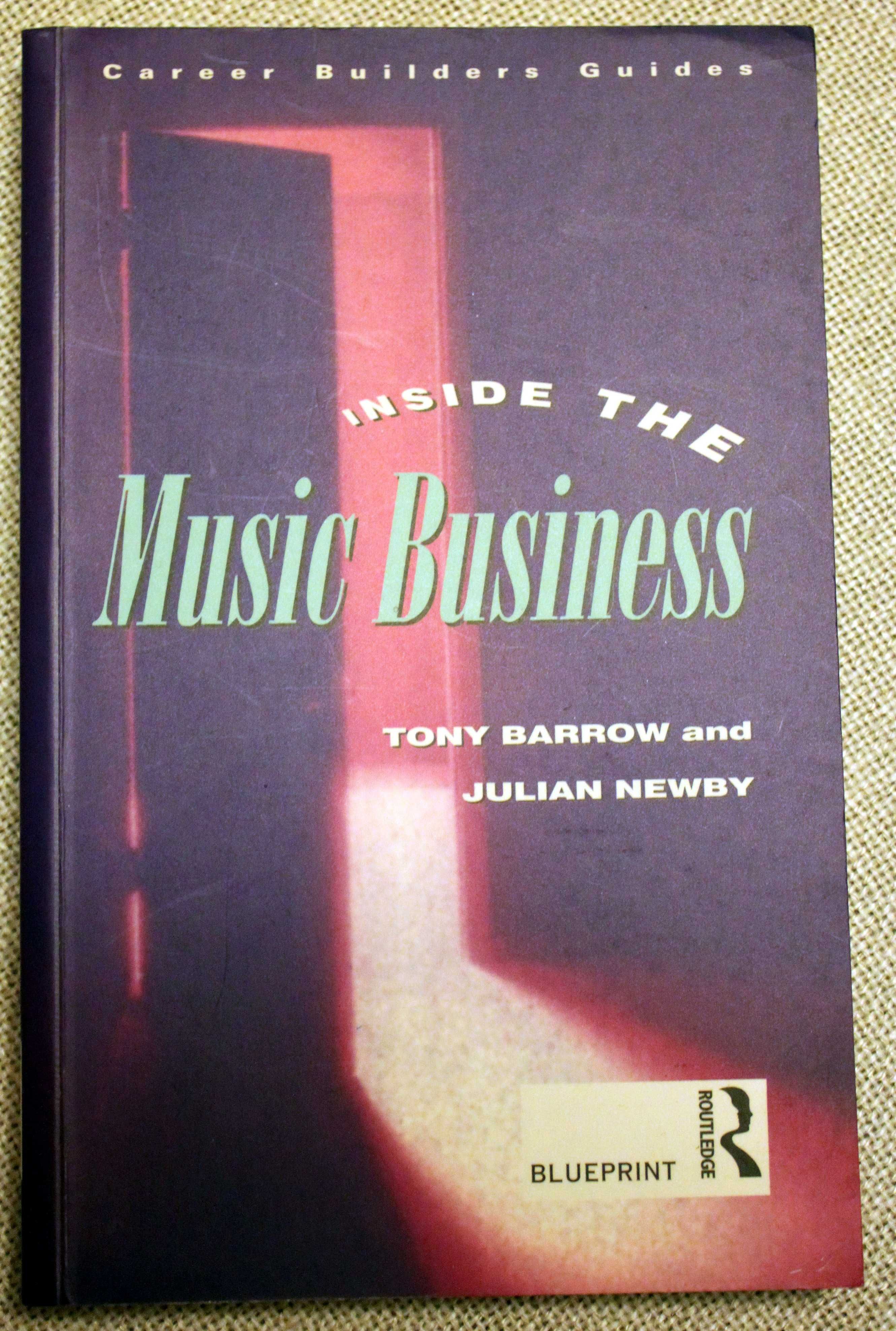 Inside the Music Business -Tony Barrow, Julian Newby