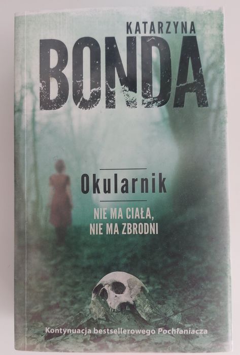 Katarzyna Bonda Okularnik