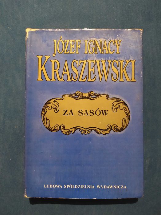 Za Sasów - Józef Ignacy Kraszewski