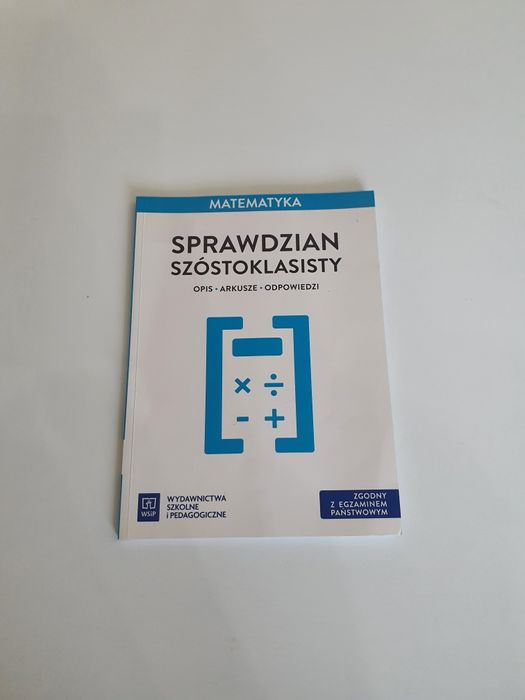 Matemetyka - arkusze i odpowiedzi do egzaminu szóstoklasisty