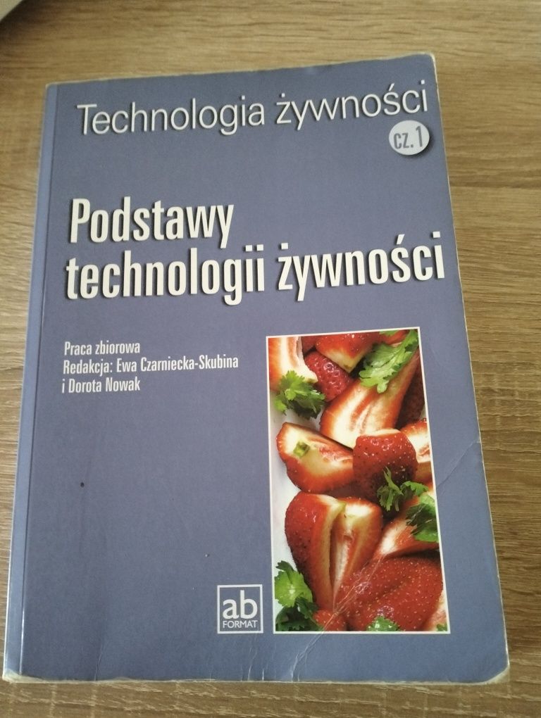 Podstawy technologii żywności