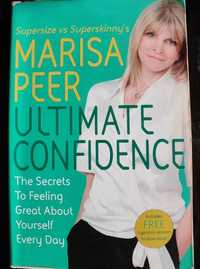Ultimate Confidence: The Secrets, Marisa Peer