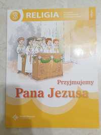 Religia klasa 3 podręcznik Przyjmujemy Pana Jezusa