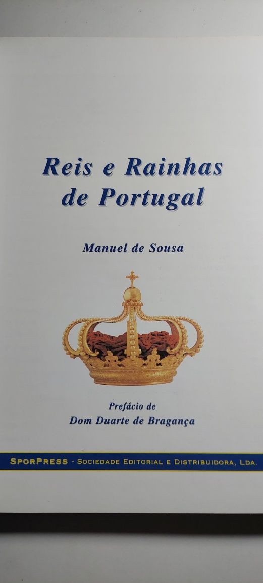 Reis e Rainhas de Portugal - Manuel de Sousa