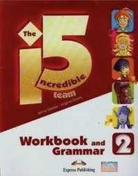 Incredible 5 TEAM 2 WB - Grammar EXPRESS PUBLISHING - Dooley Jenny, E