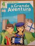 Manual A Grande Aventura 4° Ano Estudo do Meio Texto Editores