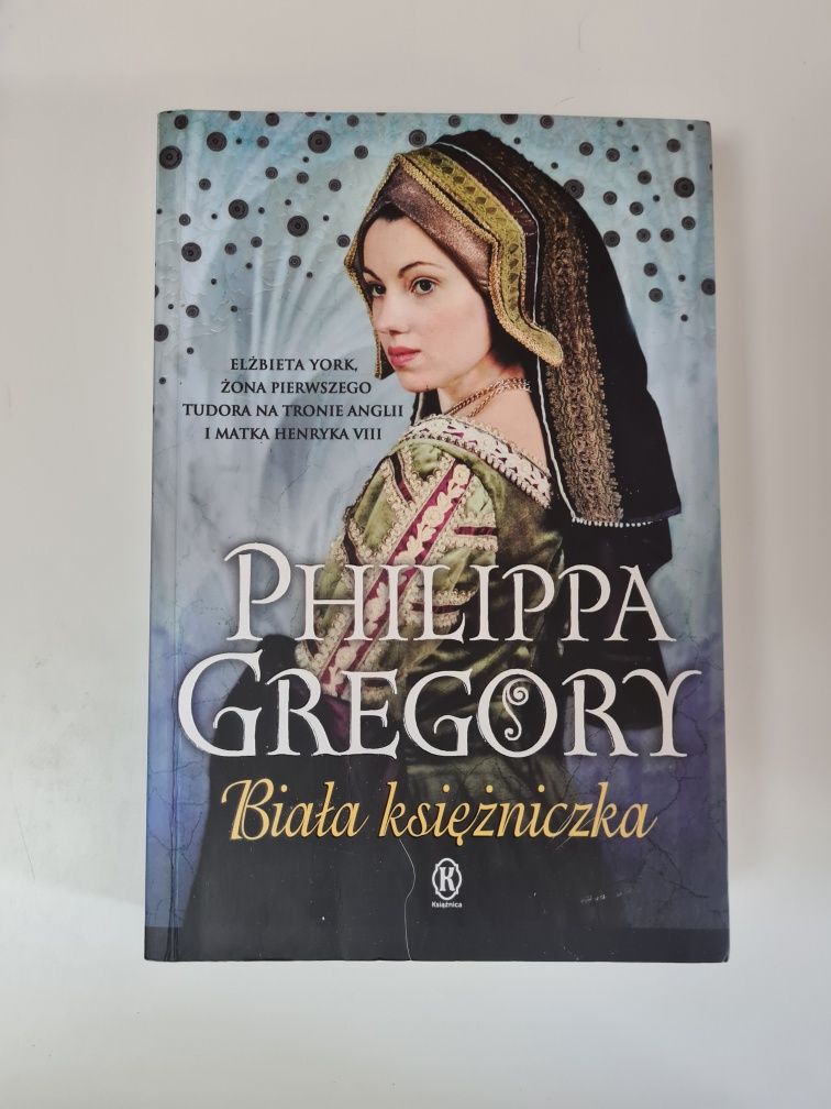 Biała księżniczka - Philippa Gregory