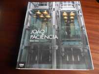 "João Paciência – Since 1970" de João Paciência – 1ª Edição de 2011