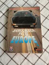 Kolekcjonerska książka Samochodem przez Europę