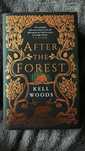продається книга 'After The Forest' - Kell Woods