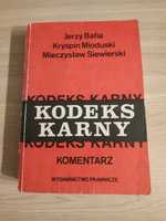 Kodeks karny. Komentarz. J. Bafia, K. Mioduski, M. Siewierski