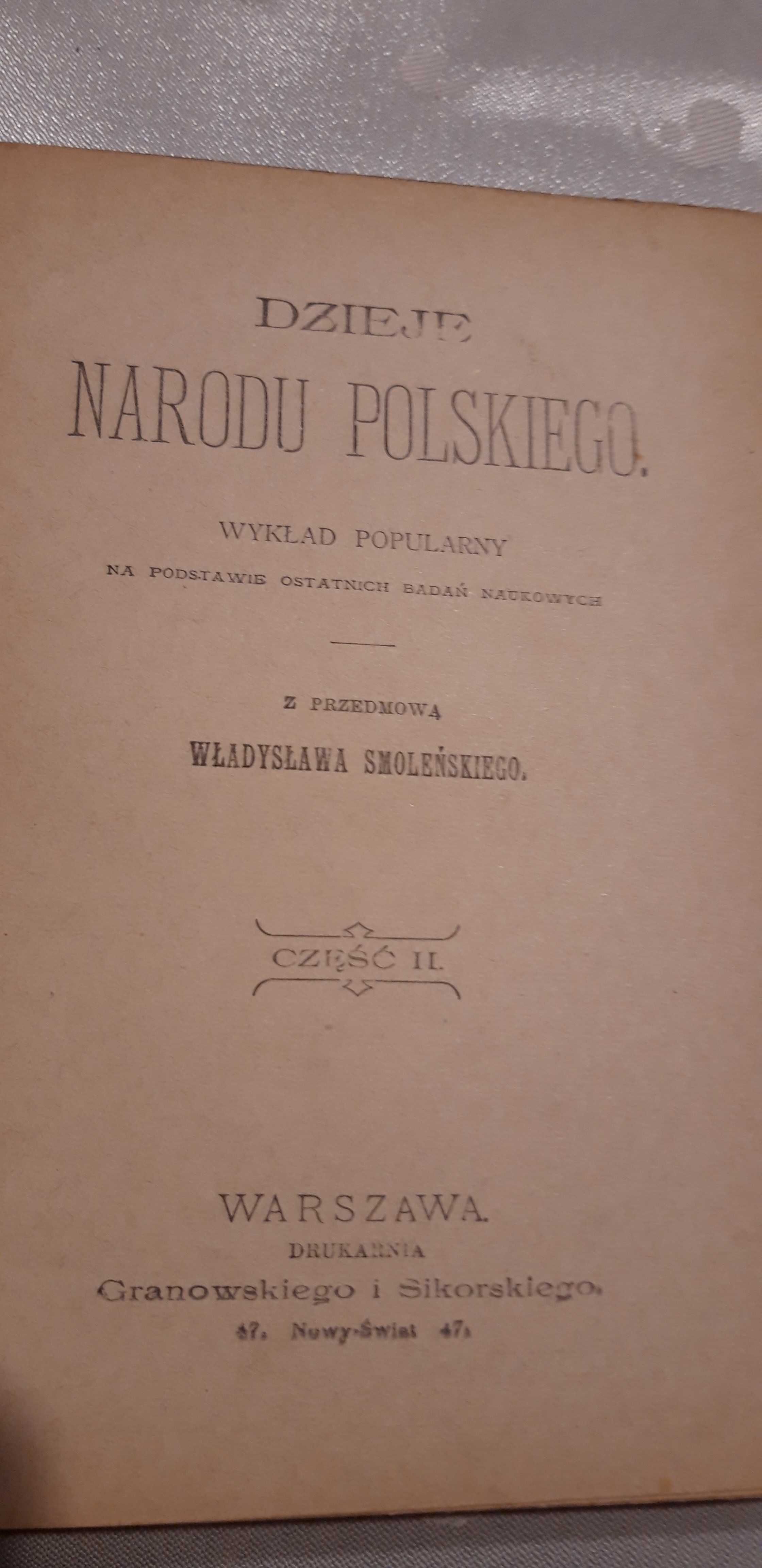 Dzieje Narodu Polskiego,1-4 -Smoleński- W-wa 1898, 2. vol., opr.,mapki