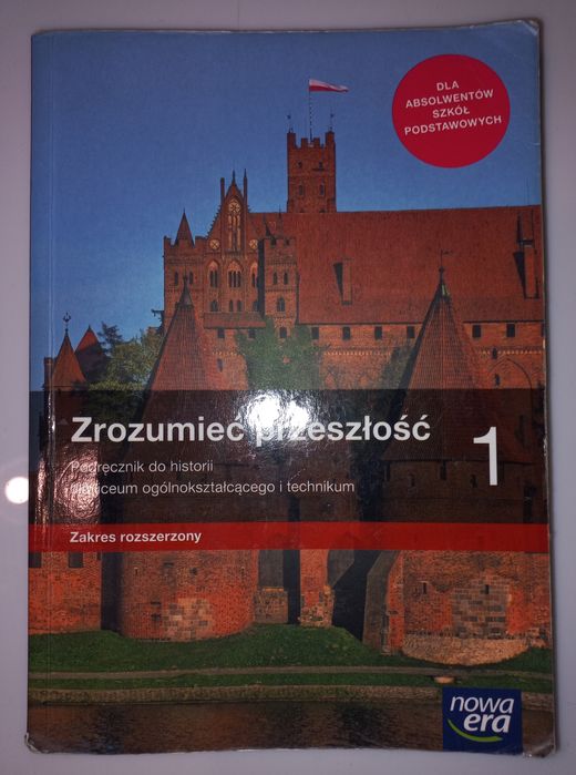 Podręcznik Zrozumieć przeszłość 1 Nowa Era Historia zakres rozszerzony