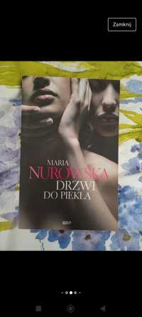 Książka Maria Nurowska "drzwi do piekła"